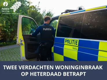 Twee verdachten woninginbraak betrapt